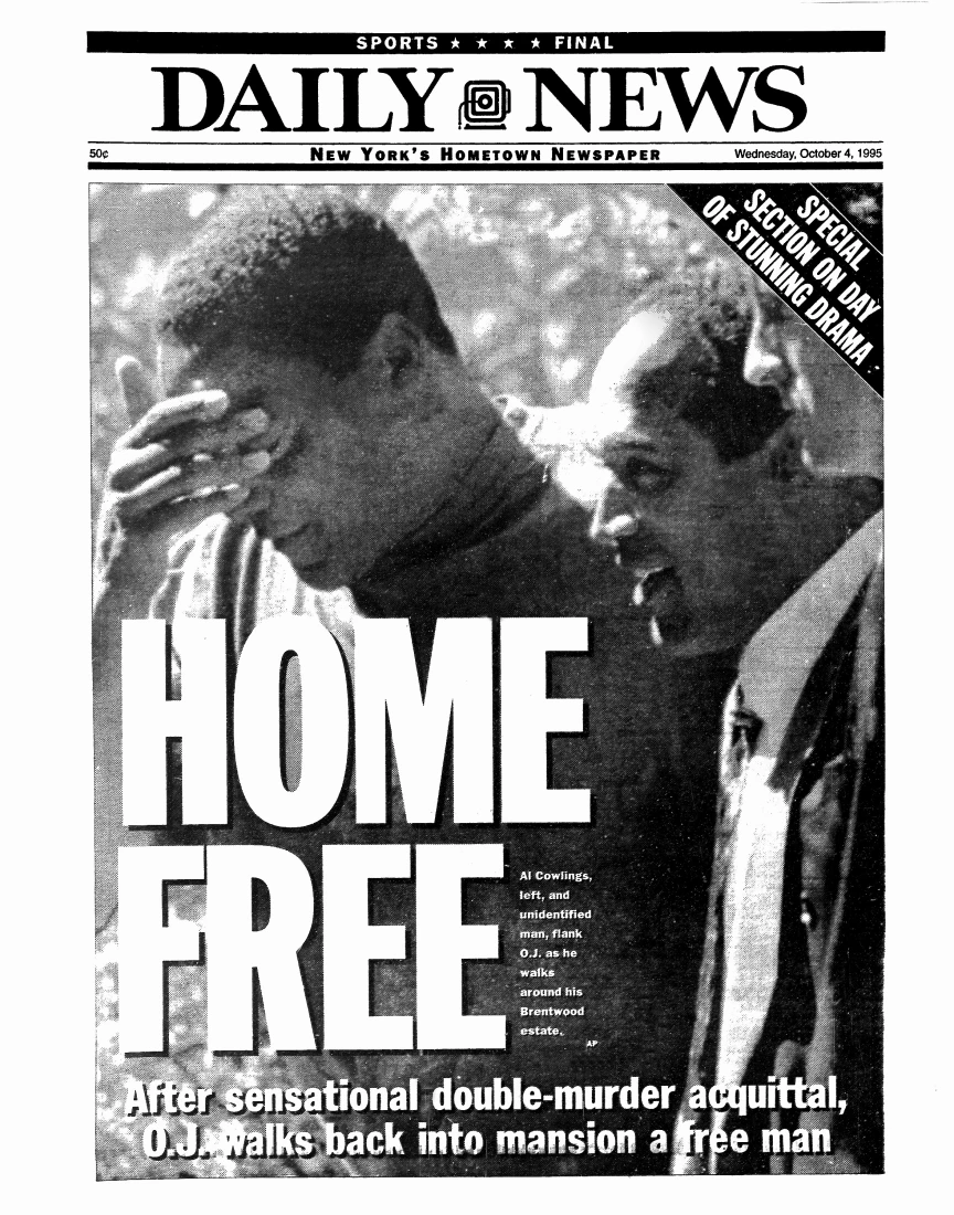 How news outlets covered the Trial of the Century verdict nearly three ...